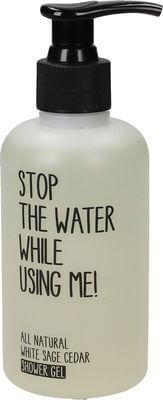 Stop the water while using me All Natural White Sage Cedar Shower Gel 200 ml